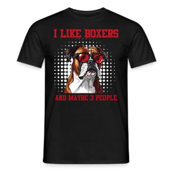 German Boxer I LIKE BOXERS AND MAYBE 3 PEOPLE - Men's T-Shirt - black - Front - AI Model Male 178 light (178cm)