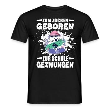 Zum Zocken Geboren Zur Schule Gezwungen - Männer T-Shirt - Schwarz - Vorne - AI Model Male 178 light (178cm)