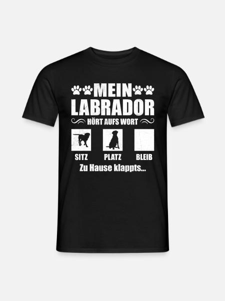 Labrador MY LABRADOR LISTENS TO THE WORD Funny - Men's T-Shirt - black