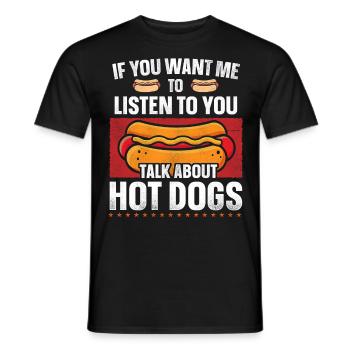 Hot Dog Adult If You Want Me To - Männer T-Shirt - Schwarz - Vorne - AI Model Male 178 light (178cm)