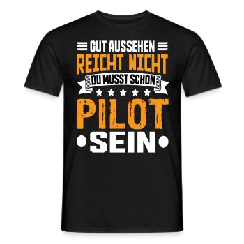 Pilot Piloten Piloten Spruch Flugzeuge Fliegen - Männer T-Shirt - Schwarz - Vorne - AI Model Male 178 light (178cm)