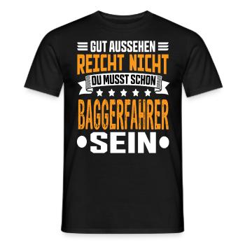 Excavator Driver Excavator Civil Engineering Construction Equipment Operator Saying - Men's T-Shirt - black - Front - AI Model Male 178 light (178cm)