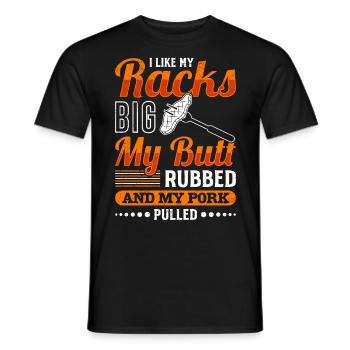 Grillmeister Like my Racks Porc frotté aux gros fesses - T-shirt homme - noir - Devant - AI Model Male 178 light (178cm)