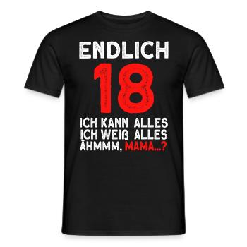 Finally 18 I can do everything, I know everything - Men's T-Shirt - black - Front - AI Model Male 178 light (178cm)