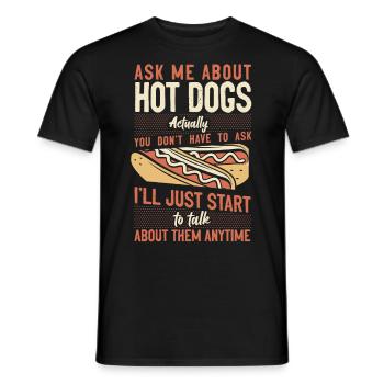 Hot Dog Adult Ask Me About Hot - Männer T-Shirt - Schwarz - Vorne - AI Model Male 178 light (178cm)