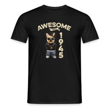 1945 Birthday Awesome since Cool Dog - Men's T-Shirt - black - Front - AI Model Male 178 light (178cm)
