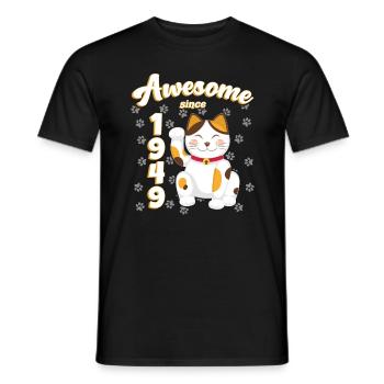 1949 Geburtstag Awesome since Katze Maneki neko - Männer T-Shirt - Schwarz - Vorne - AI Model Male 178 light (178cm)