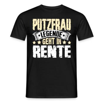 Putzfrau Legende Geht In Rente - Männer T-Shirt - Schwarz - Vorne - AI Model Male 178 light (178cm)