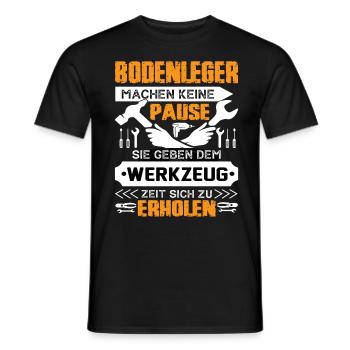 Bodenleger Machen Keine Pause - Männer T-Shirt - Schwarz - Vorne - AI Model Male 178 light (178cm)