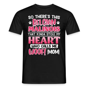 Malinois THERE IS THIS BELGIAN MALINOIS CALLS ME - Men's T-Shirt - black - Front - AI Model Male 178 light (178cm)