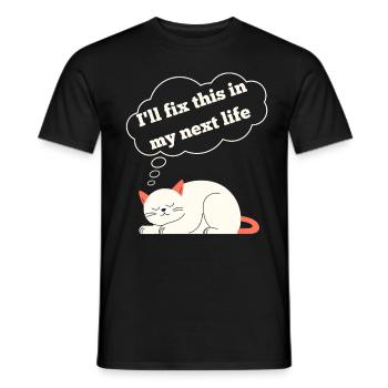 Drôle de chat avec un dicton amusant - T-shirt homme - noir - Devant - AI Model Male 178 light (178cm)