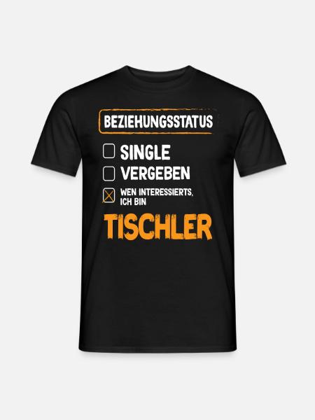 Carpenter Relationship Status - Men's T-Shirt - black