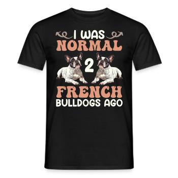 Frenchie Vor den Beiden Frenchies war ich Normal - Männer T-Shirt - Schwarz - Vorne - AI Model Male 178 light (178cm)