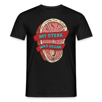 Fleischliebhaber MY STEAK WAS VEGAN Lustiges - Männer T-Shirt - Schwarz - Vorne - AI Model Male 178 light (178cm)