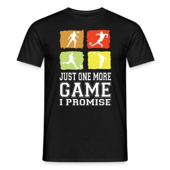 Just One More Game I Promise Soccer Soccer Player - Men's T-Shirt - black - Front - AI Model Male 178 light (178cm)