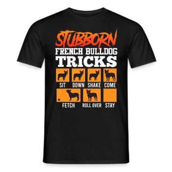 Le propriétaire du bouledogue français Stubborn Frenchie - T-shirt homme - noir - Devant - AI Model Male 178 light (178cm)