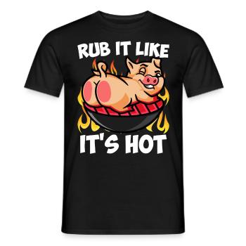Meat Lovers RUB IT LIKE IT'S HOT Meat Fan - Men's T-Shirt - black - Front - AI Model Male 178 light (178cm)