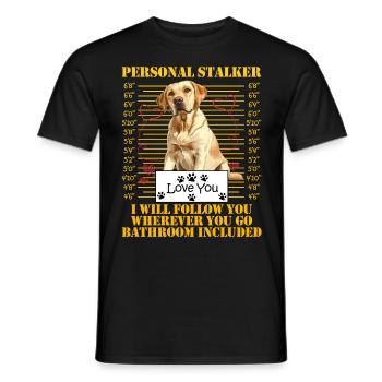 Labrador Funny WILL FOLLOW YOU WHEREVER YOU GO - Men's T-Shirt - black - Front - AI Model Male 178 light (178cm)