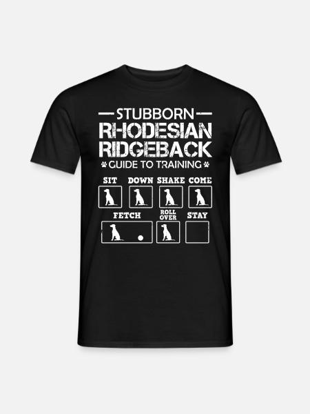 Ridgeback Hund STUBBORN RHODESIAN RIDGEBACK - Männer T-Shirt - Schwarz