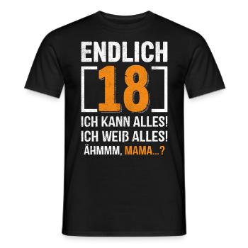 Finally 18 I can do everything, I know everything - Men's T-Shirt - black - Front - AI Model Male 178 light (178cm)