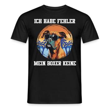 Deutscher Boxer HABE FEHLER MEIN BOXER KEINE - Männer T-Shirt - Schwarz - Vorne - AI Model Male 178 light (178cm)