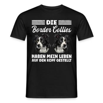 Border Collies MY LIFE TURNED UPSIDE DOWN - Men's T-Shirt - black - Front - AI Model Male 178 light (178cm)