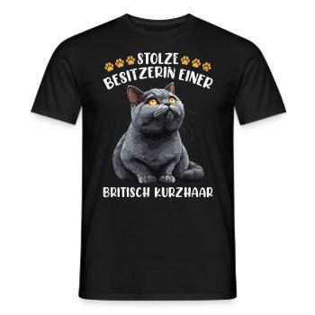 Britisch Kurzhaar STOLZE BESITZERIN EINER BRITISCH - Männer T-Shirt - Schwarz - Vorne - AI Model Male 178 light (178cm)
