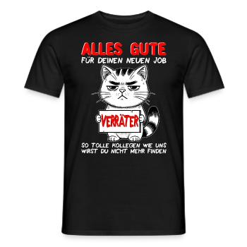 Jobwechsel Neuer Job Abschied Abschiedsgeschenk - Männer T-Shirt - Schwarz - Vorne - AI Model Male 178 light (178cm)