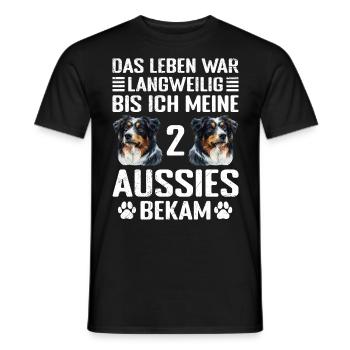 Australian Shepherd UNTIL I GOT MY 2 AUSSIES - Men's T-Shirt - black - Front - AI Model Male 178 light (178cm)