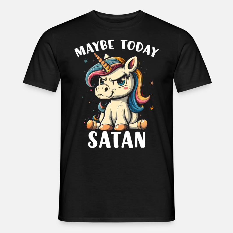 Maybe Today Satan - Männer T-Shirt - Schwarz