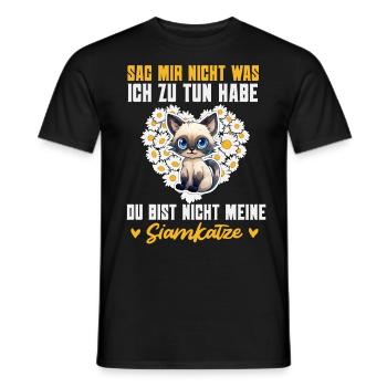 Siamkatze SAG MIR NICHT WAS ICH ZU TUN HABE Lustig - Männer T-Shirt - Schwarz - Vorne - AI Model Male 178 light (178cm)
