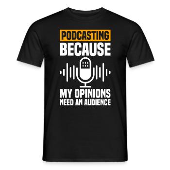 Podcast Host Podcaster Podcasting Podcast Hörer - Männer T-Shirt - Schwarz - Vorne - AI Model Male 178 light (178cm)