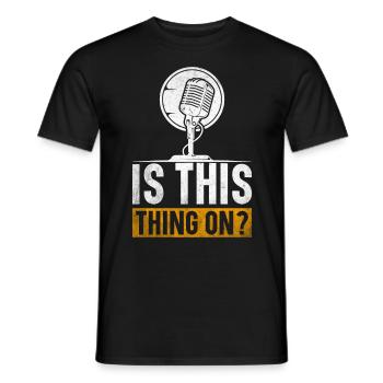 Podcast Host Podcaster Podcasting Podcast Hörer - Männer T-Shirt - Schwarz - Vorne - AI Model Male 178 light (178cm)