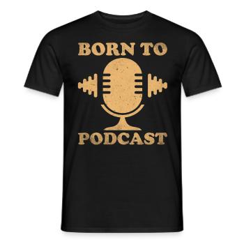 Podcast Host Podcaster Podcasting Podcast Hörer - Männer T-Shirt - Schwarz - Vorne - AI Model Male 178 light (178cm)