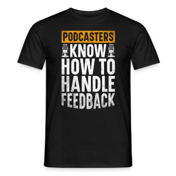 Podcast Host Podcaster Podcasting Podcast Hörer - Männer T-Shirt - Schwarz - Vorne - AI Model Male 178 light (178cm)