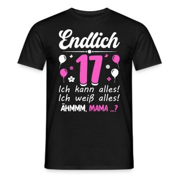 Finally 17 I can do everything, I know everything - Men's T-Shirt - black - Front - AI Model Male 178 light (178cm)