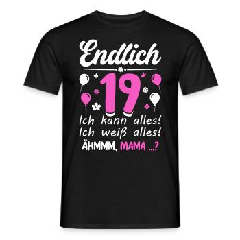 Finally 19 I can do everything I know everything - Men's T-Shirt - black - Front - AI Model Male 178 light (178cm)