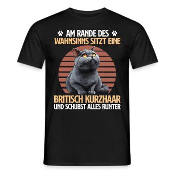 British Shorthair ON THE VERGE OF MADNESS Funny - Men's T-Shirt - black - Front - AI Model Male 178 light (178cm)