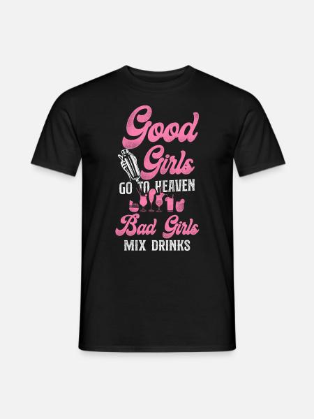 Bartender Mixologist Good Girls Go - Men's T-Shirt - black