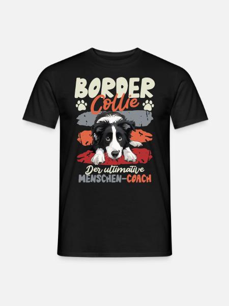 BORDER COLLIE THE ULTIMATE HUMAN COACH Funny - Men's T-Shirt - black