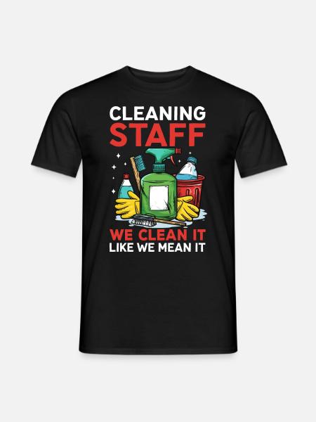 Cleaning Staff - Men's T-Shirt - black