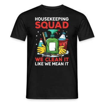 Housekeeping Squad - Men's T-Shirt - black - Front - AI Model Male 178 light (178cm)