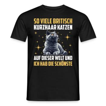 Britische Kurzhaar SO VIELE BRITISCHE KURZHAAR - Männer T-Shirt - Schwarz - Vorne - AI Model Male 178 light (178cm)
