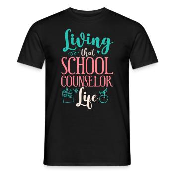 School Counselor Living That - Männer T-Shirt - Schwarz - Vorne - AI Model Male 178 light (178cm)
