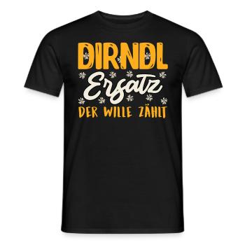 ERSATZ DIRNDL DER WILLE ZÄHLT Lustiges Münchner - Männer T-Shirt - Schwarz - Vorne - AI Model Male 178 light (178cm)