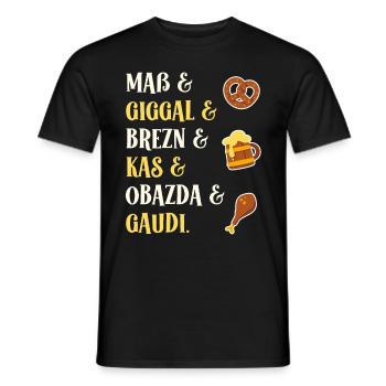 Maß Giggal Brezn Kas Obazda Gaudi bayrische Worte - Männer T-Shirt - Schwarz - Vorne - AI Model Male 178 light (178cm)