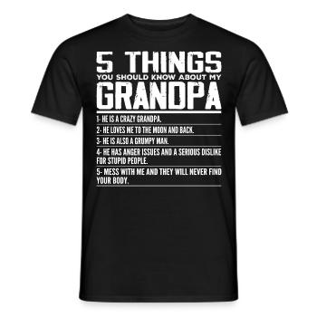 5 Things You Should Know About My Grandpa - Men's T-Shirt - black - Front - AI Model Male 178 light (178cm)