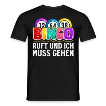 BINGO CALLS AND I HAVE TO GO Bingo Lovers - Men's T-Shirt - black - Front - AI Model Male 178 light (178cm)