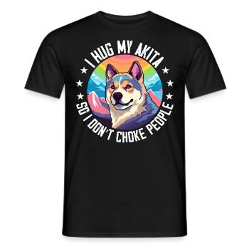 Ich umarme meinen Akita, damit ich die Leute nicht ersticke - Männer T-Shirt - Schwarz - Vorne - AI Model Male 178 light (178cm)