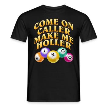 Joueur de bingo ALLEZ CALLER FAIS-MOI CRIER Drôle - T-shirt homme - noir - Devant - AI Model Male 178 light (178cm)